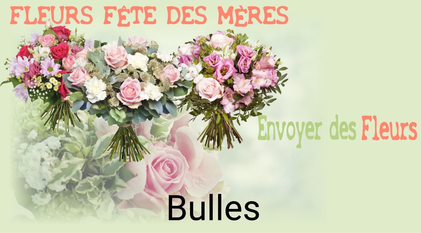 Bouquet de Fête des Mères livré à Bulles